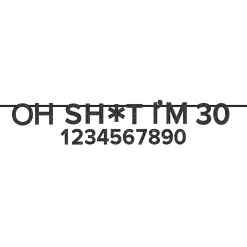 Oh SHT, I'm Customizable Glitter Banner
